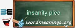 WordMeaning blackboard for insanity plea